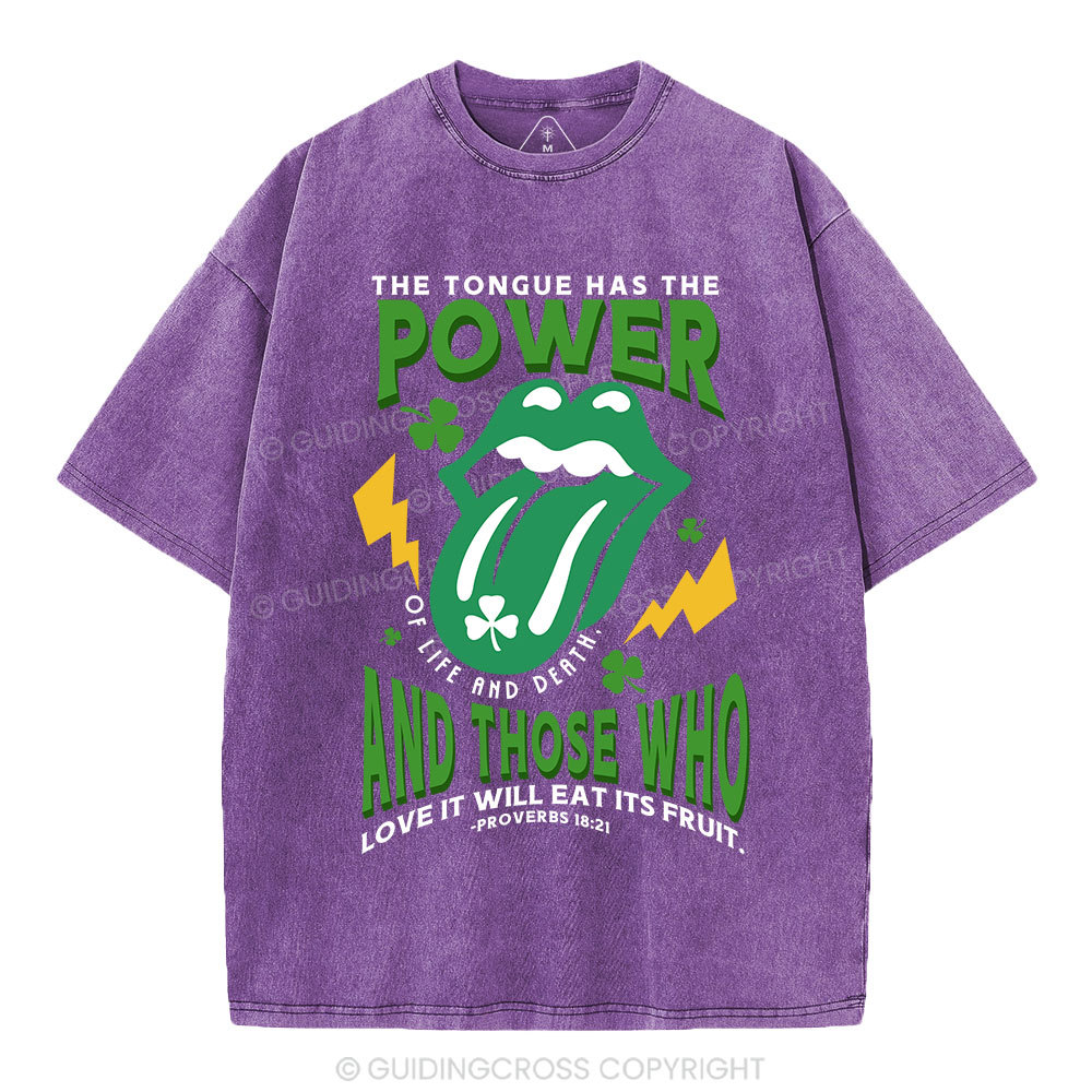 The Tongue Has The Power Of Life And Death Christian Washed T-Shirt