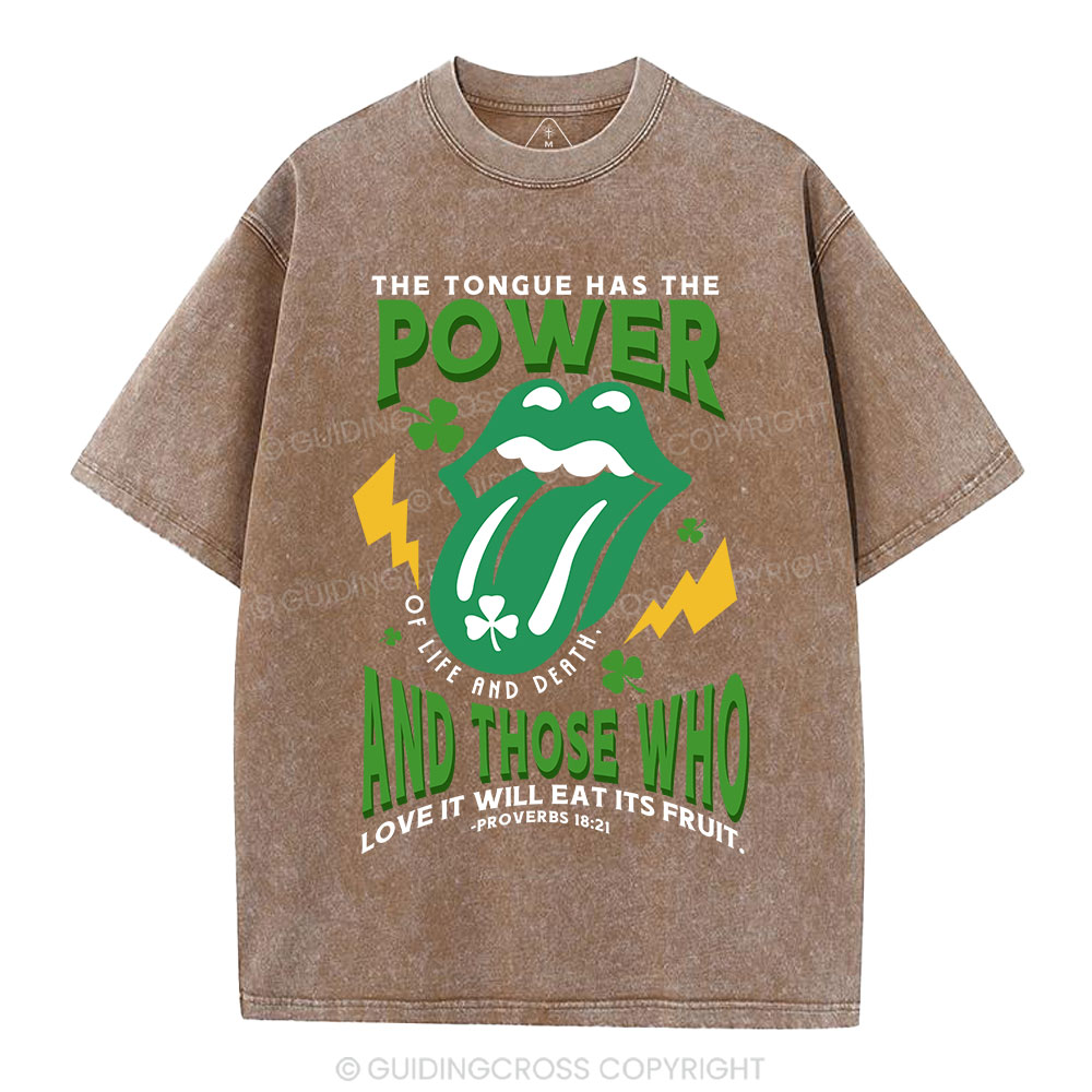 The Tongue Has The Power Of Life And Death Christian Washed T-Shirt