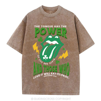 The Tongue Has The Power Of Life And Death Christian Washed T-Shirt