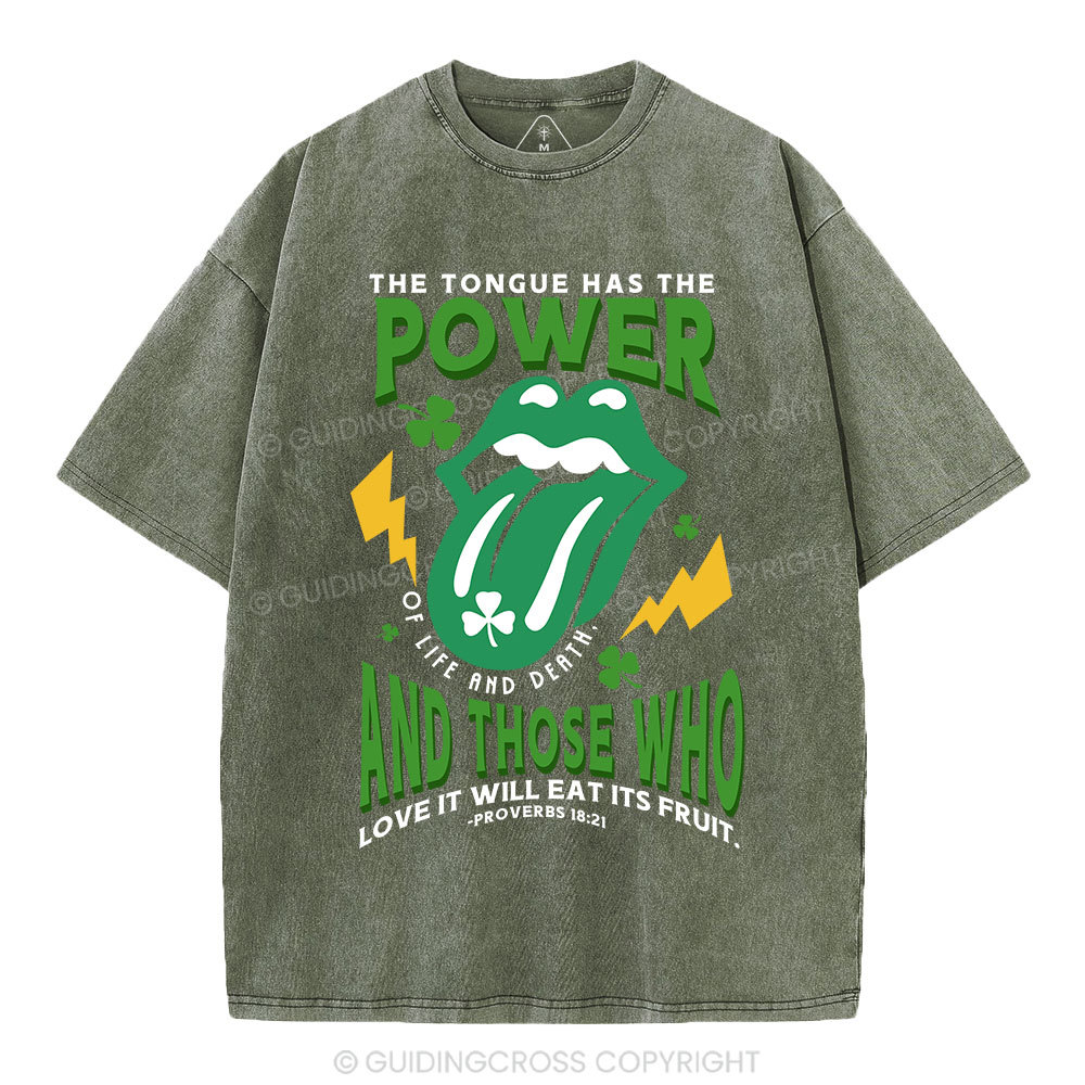 The Tongue Has The Power Of Life And Death Christian Washed T-Shirt