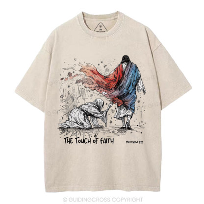 The Touch Of Faith Christian Washed T-Shirt