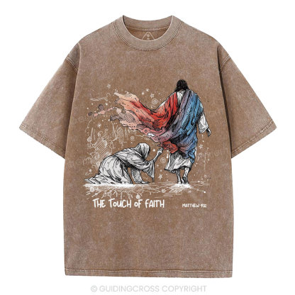 The Touch Of Faith Christian Washed T-Shirt