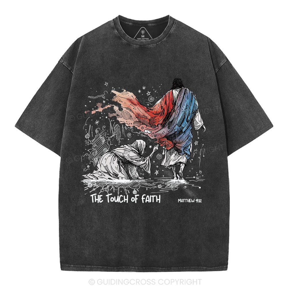 The Touch Of Faith Christian Washed T-Shirt