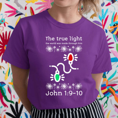 The True Light Christian T-Shirt
