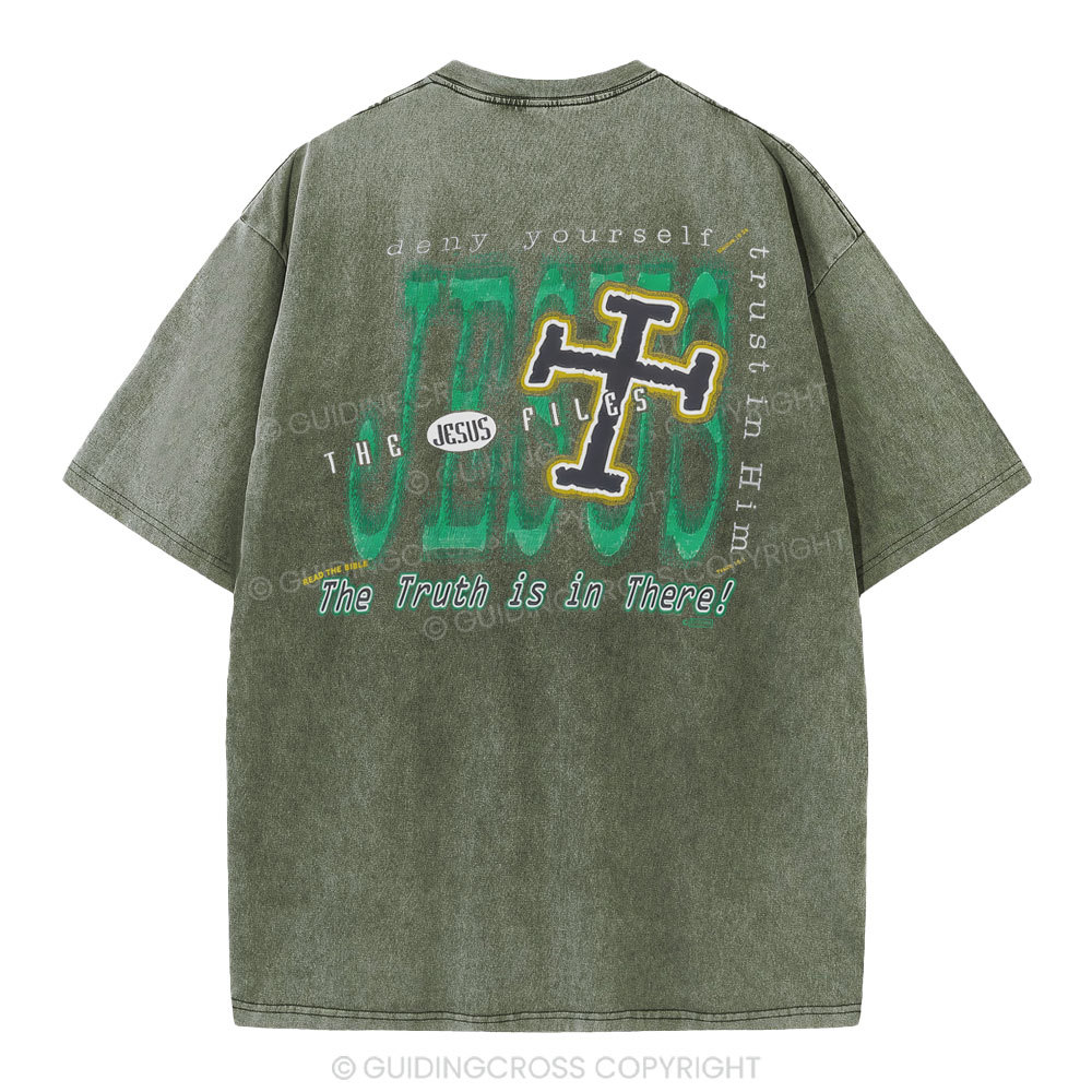 The Truth Is In There Christian Washed T-Shirt