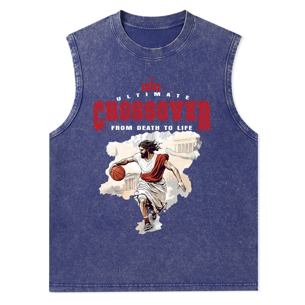 The Ultimate Crossover From Death To Life Christian Washed Tank Top