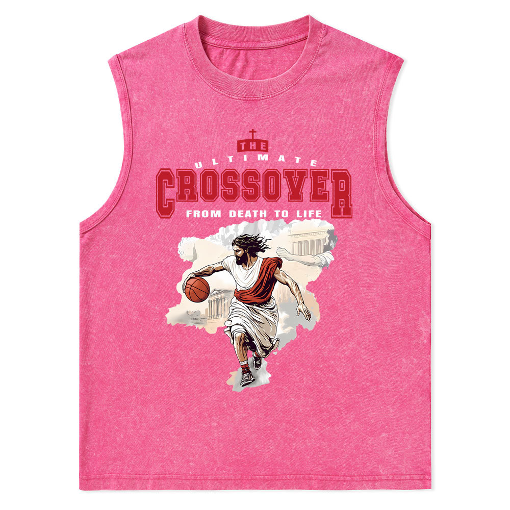 The Ultimate Crossover From Death To Life Christian Washed Tank Top