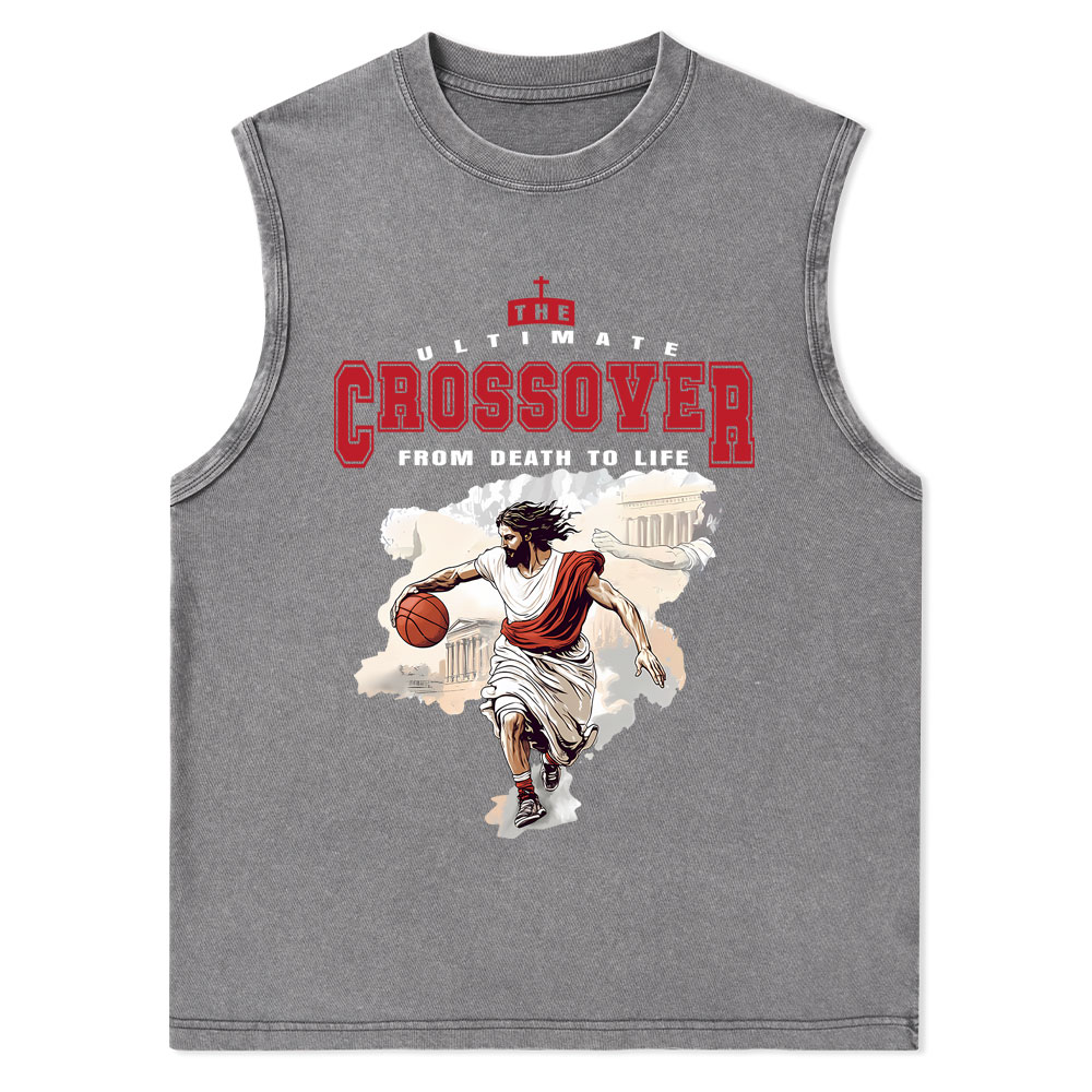 The Ultimate Crossover From Death To Life Christian Washed Tank Top