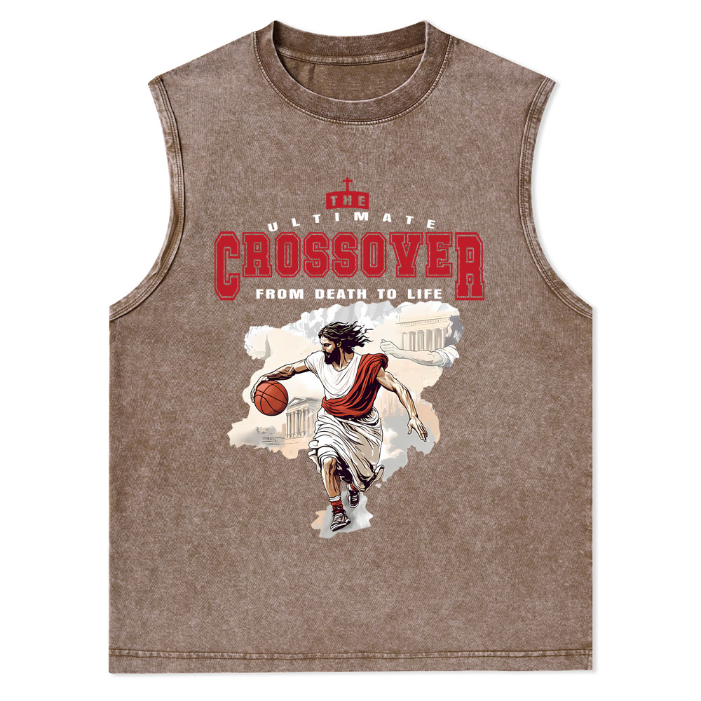 The Ultimate Crossover From Death To Life Christian Washed Tank Top