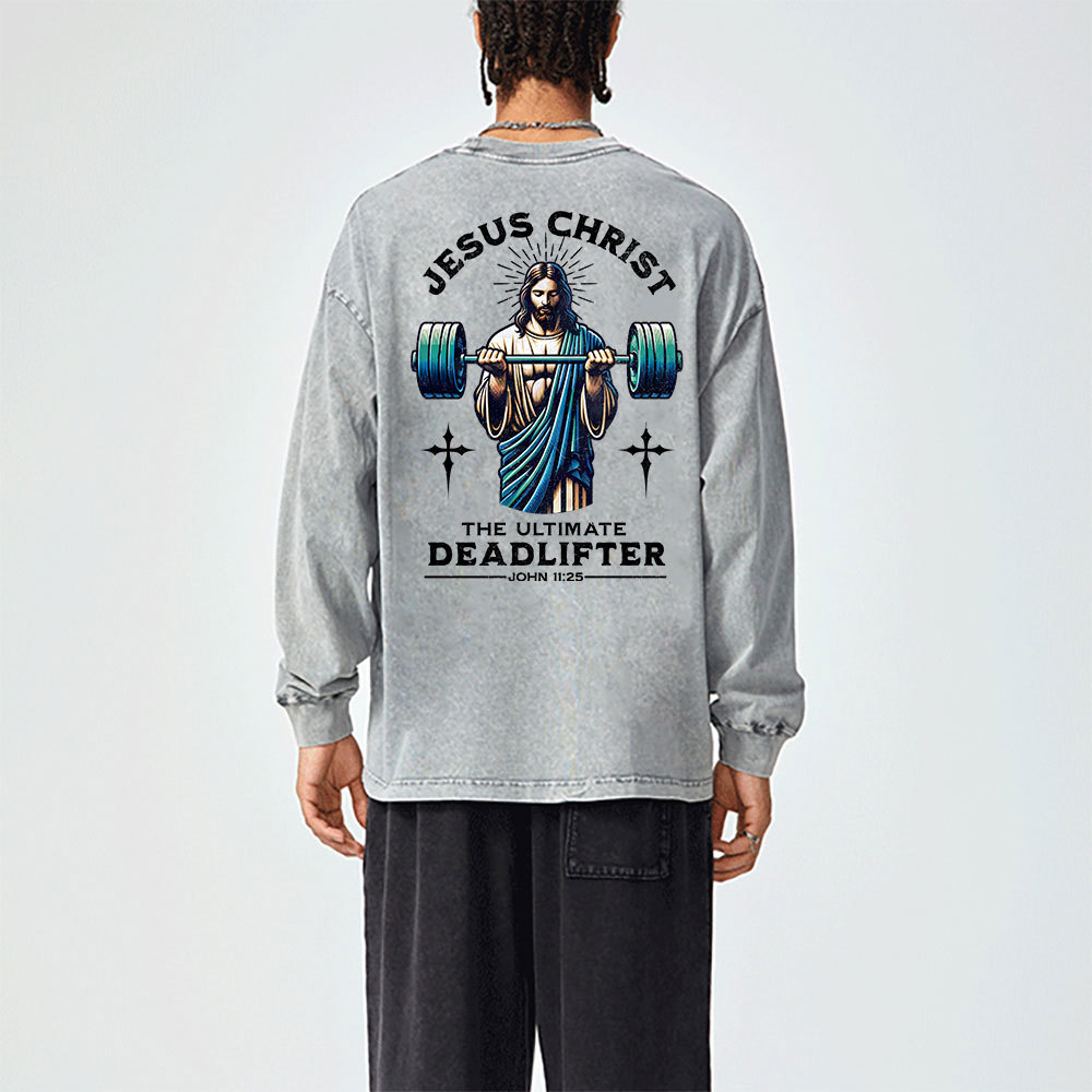The Ultimate Deadlifter Washed Long Sleeve T-Shirt