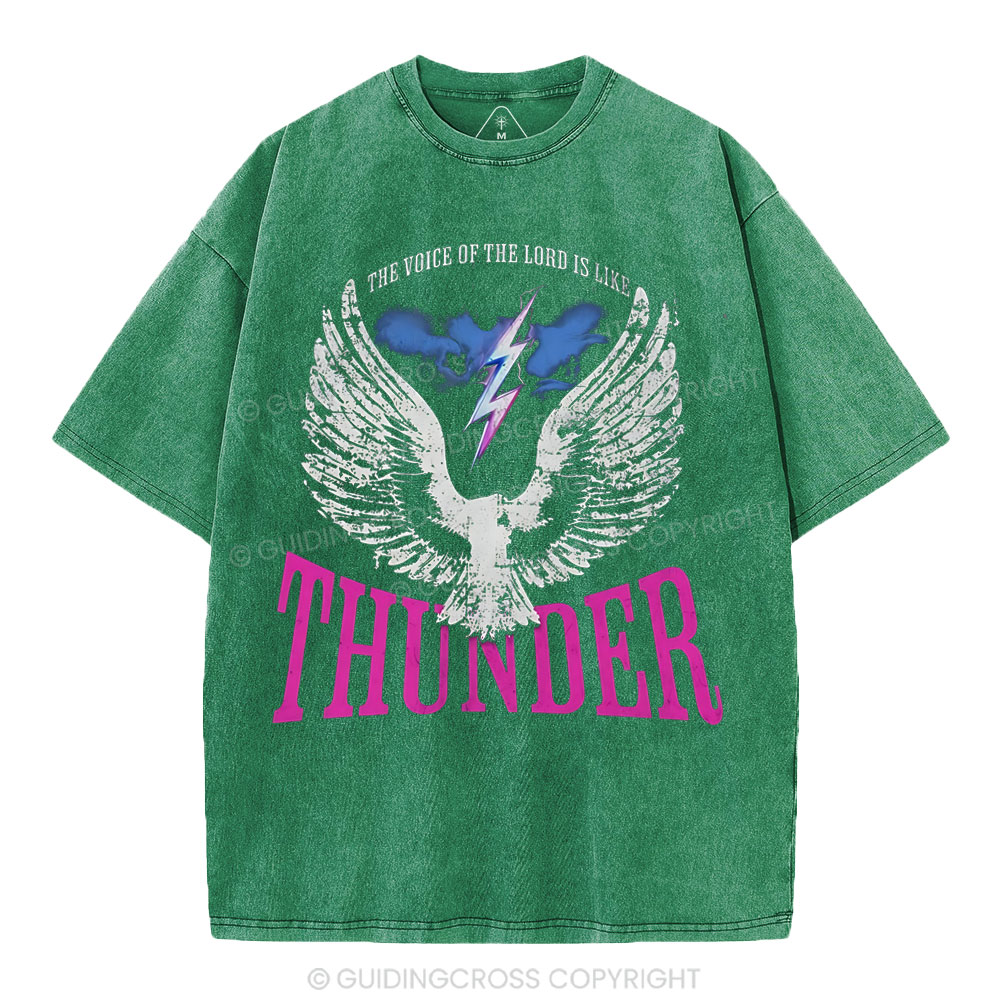 The Voice Of The Lord Is Like Thunder Christian Washed T-Shirt