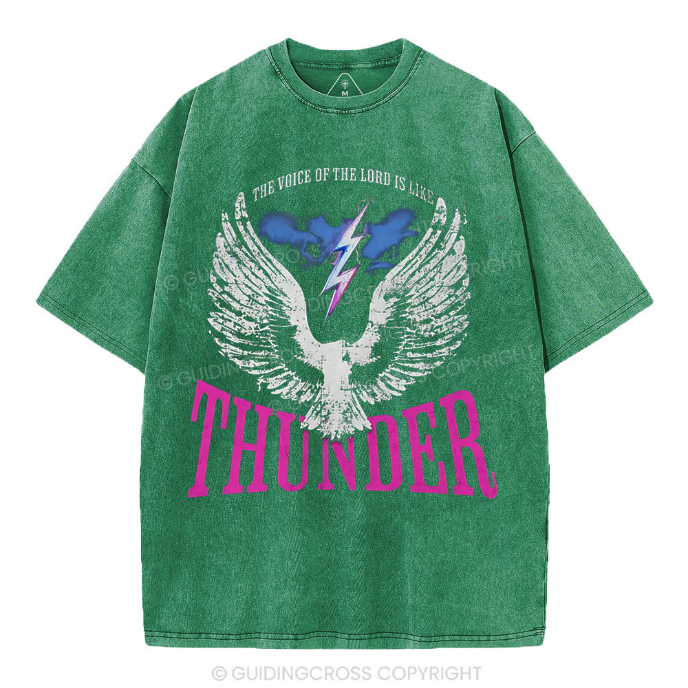 The Voice Of The Lord Is Like Thunder Christian Washed T-Shirt