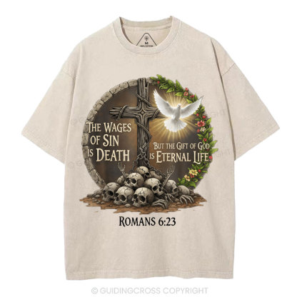 The Wages Of Sin Is Death Christian Washed T-Shirt