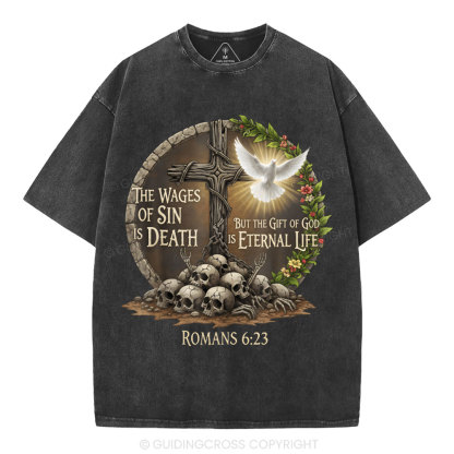 The Wages Of Sin Is Death Christian Washed T-Shirt