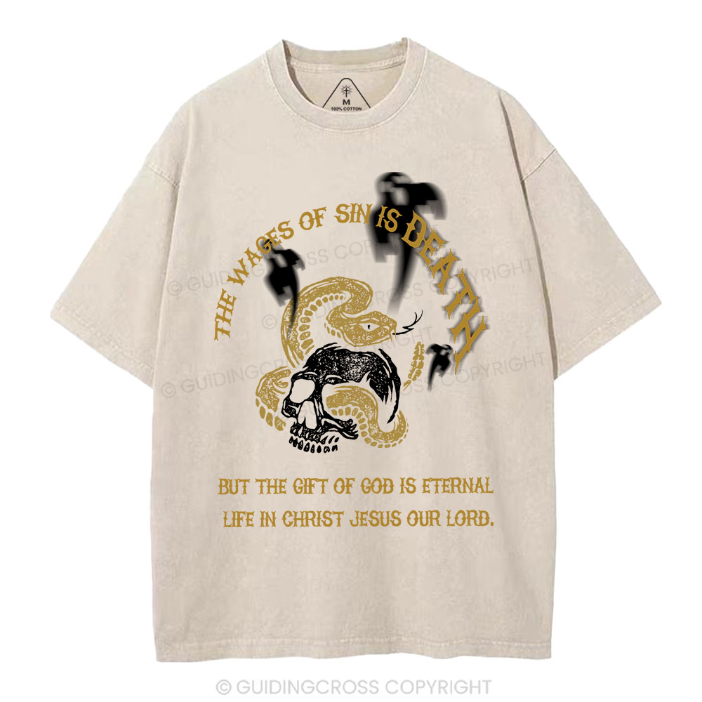 The Wages Of Sin Is Death Christian Washed T-Shirt