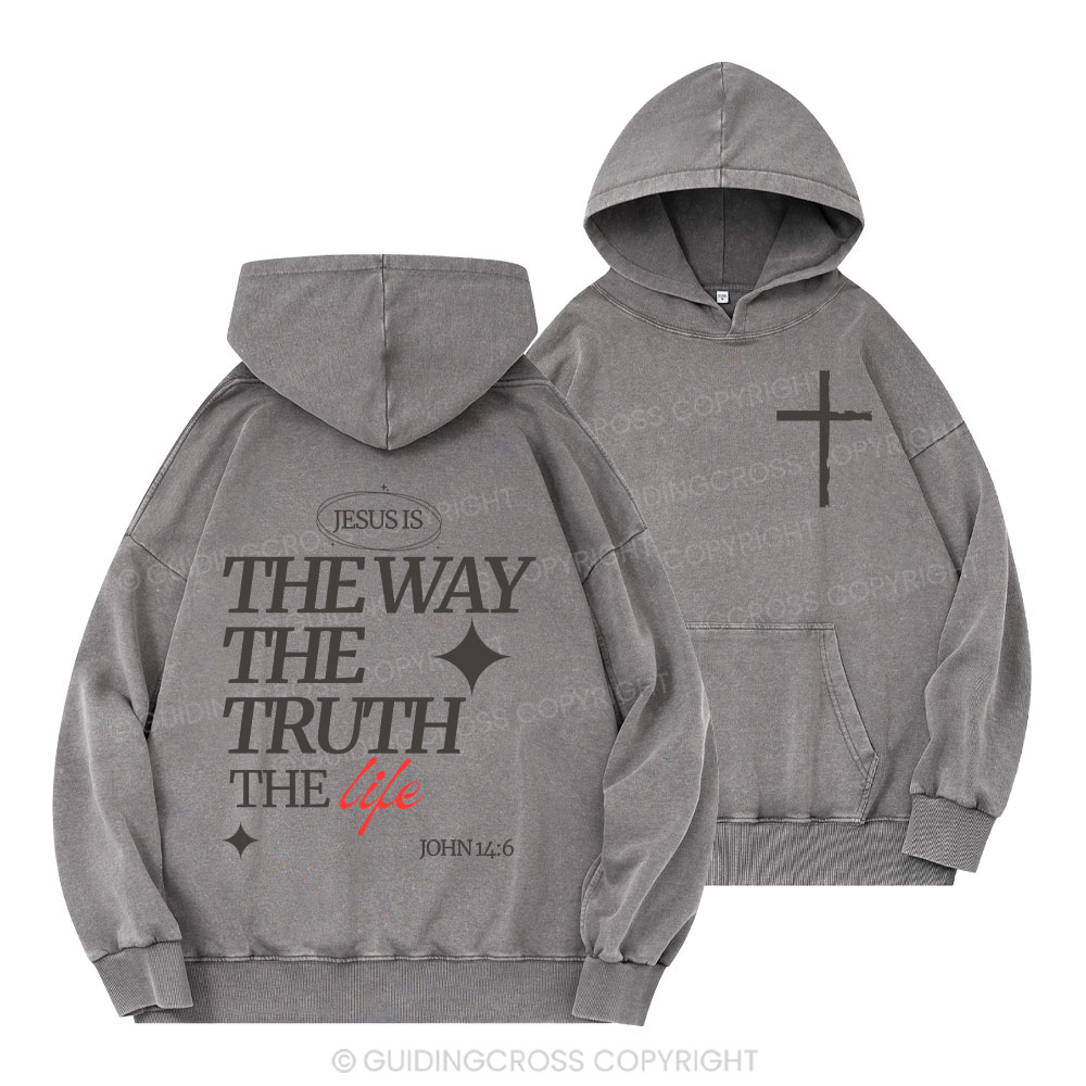 The Way The Truth The Life Christian Washed Hoodie
