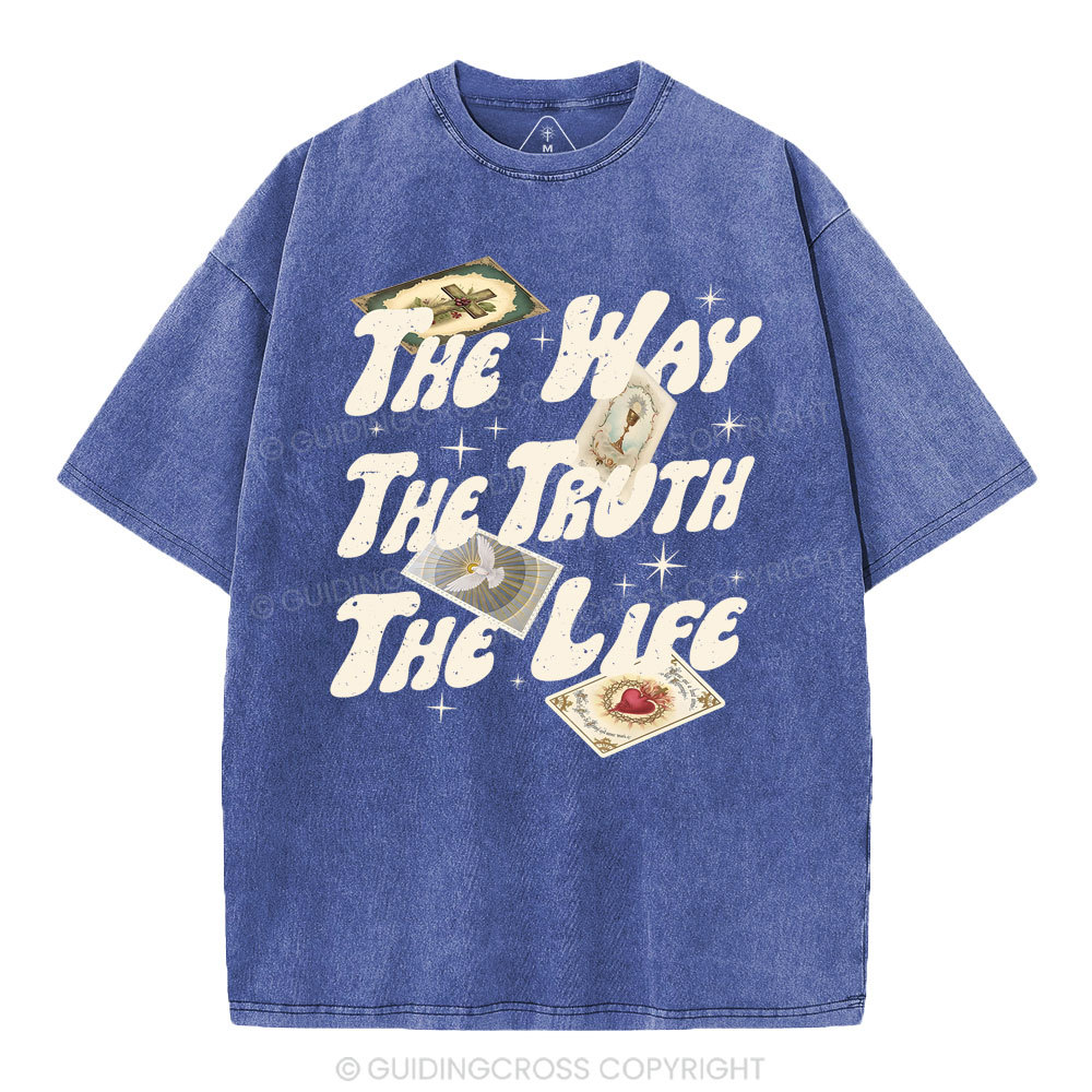 The Way The Truth The Life Christian Washed T-Shirt