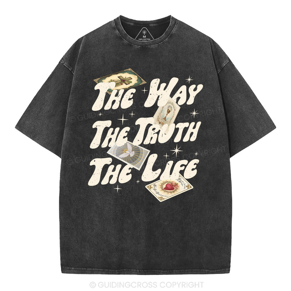 The Way The Truth The Life Christian Washed T-Shirt