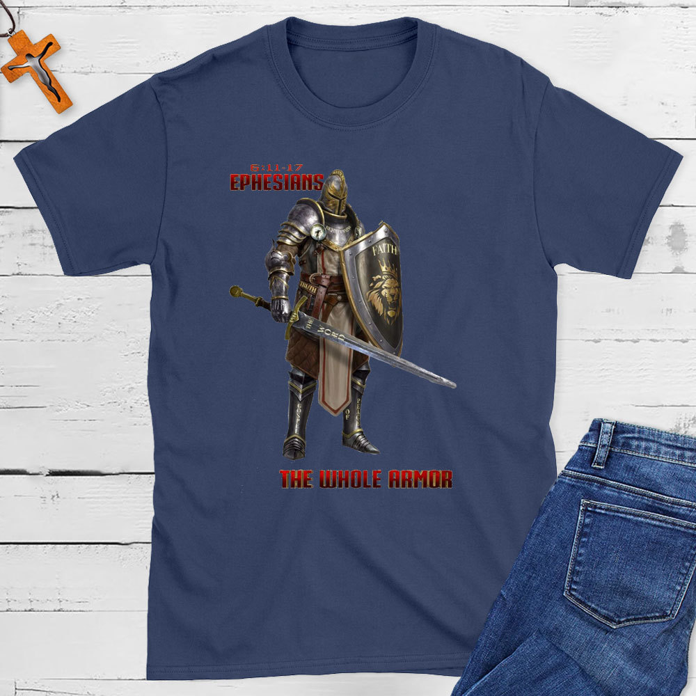 The Whole Armor Christian T-Shirt