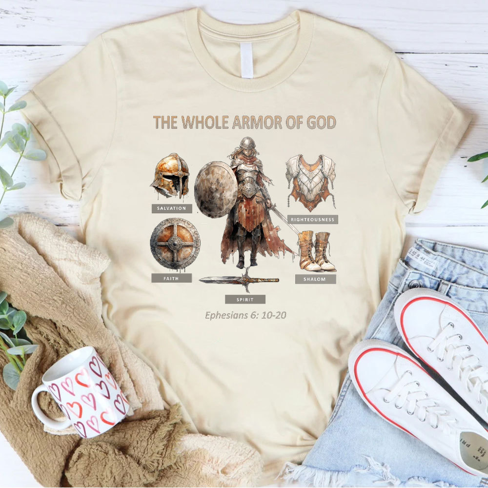 The Whole Armor Of God Christian T-Shirt