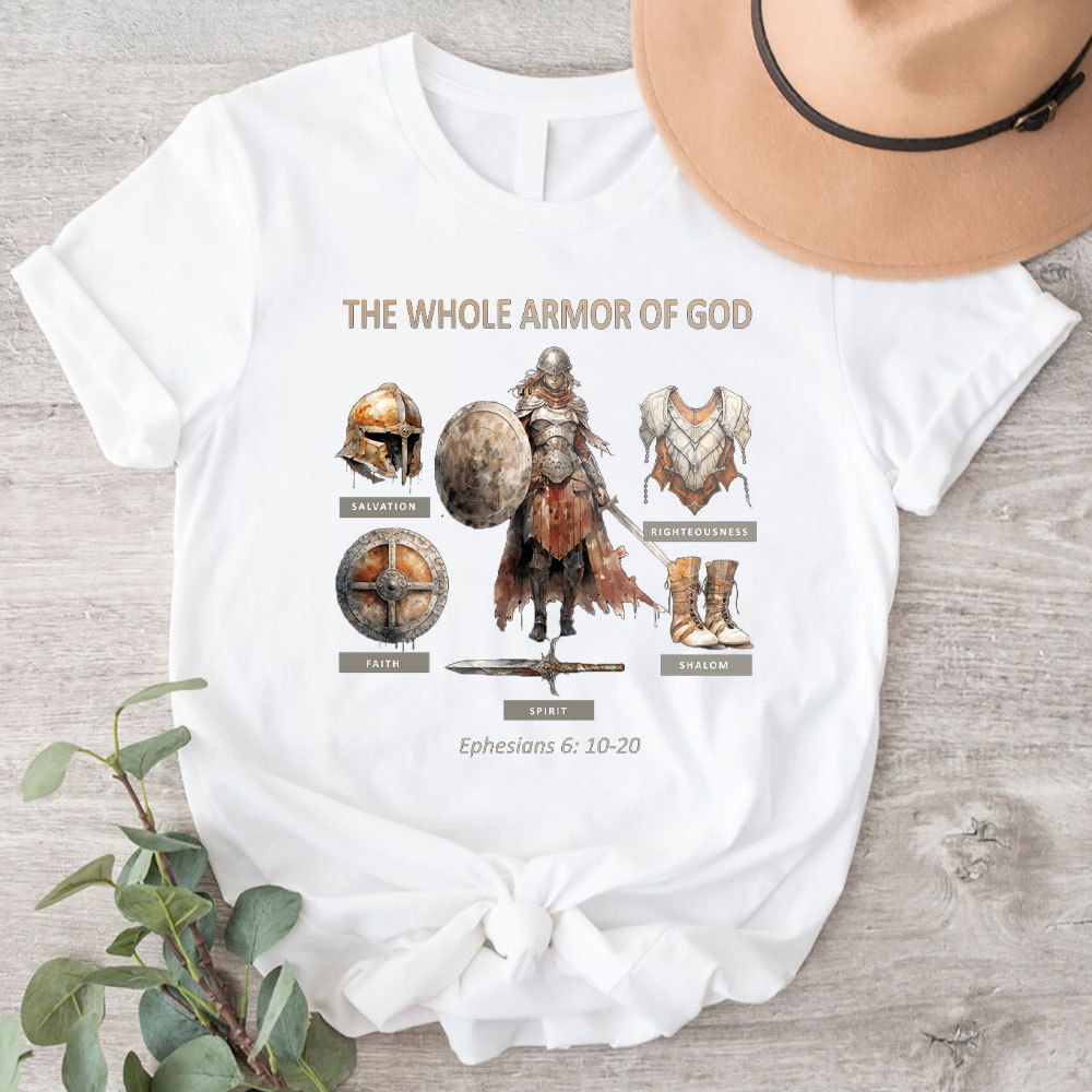 The Whole Armor Of God Christian T-Shirt