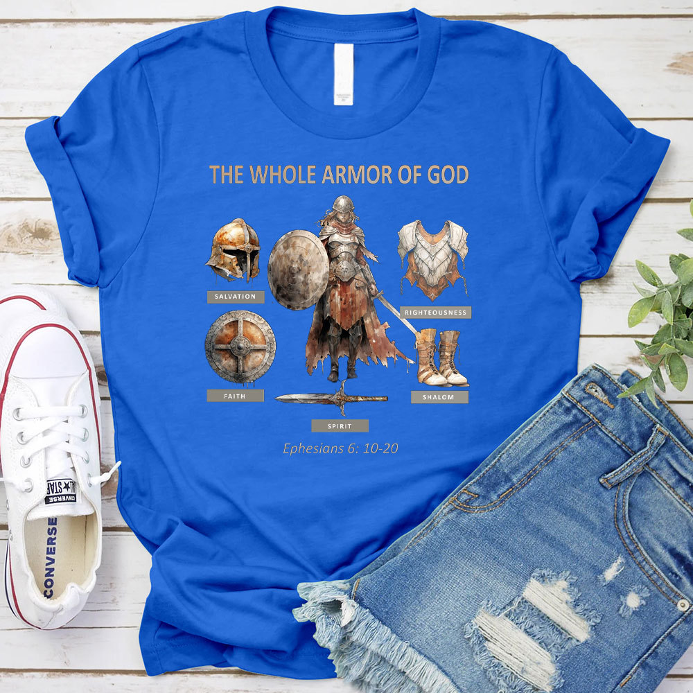 The Whole Armor Of God Christian T-Shirt
