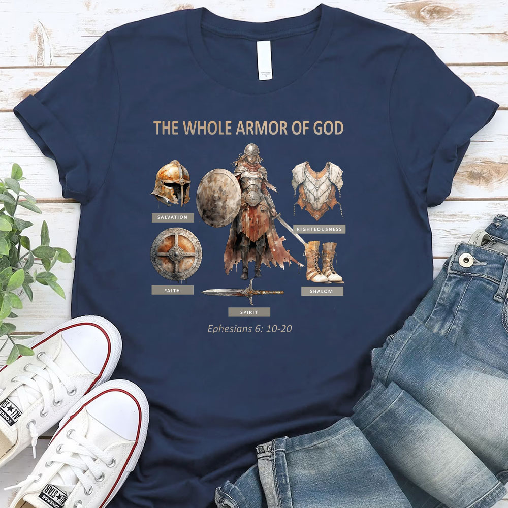 The Whole Armor Of God Christian T-Shirt
