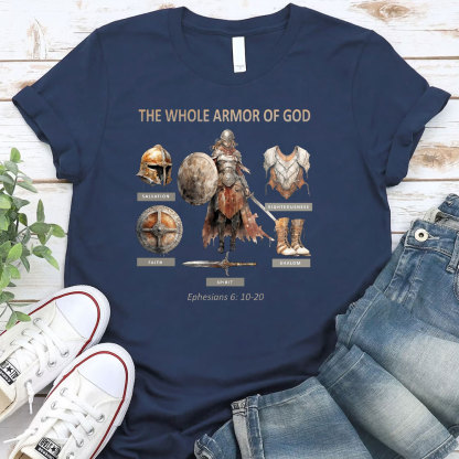 The Whole Armor Of God Christian T-Shirt