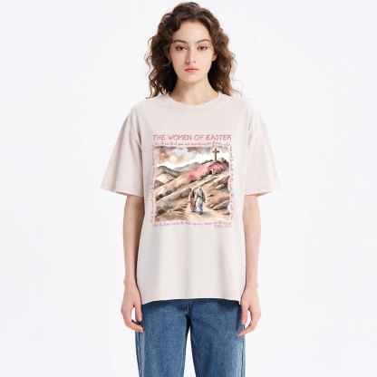 The Women Of Easter Christian Washed T-Shirt