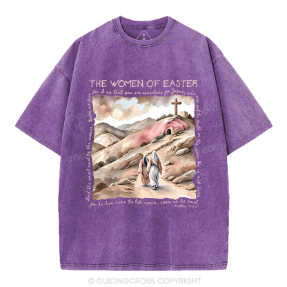 The Women Of Easter Christian Washed T-Shirt