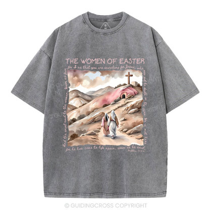 The Women Of Easter Christian Washed T-Shirt