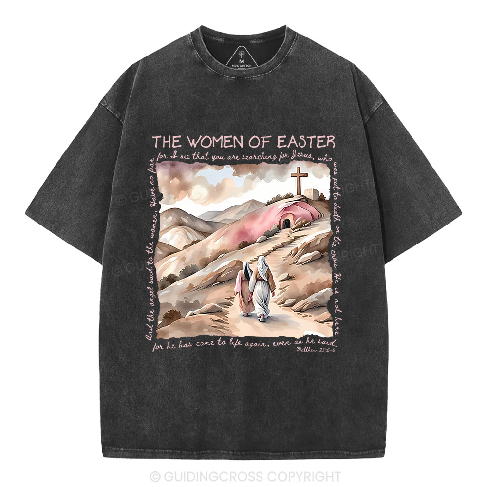 The Women Of Easter Christian Washed T-Shirt