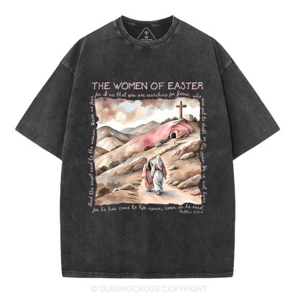 The Women Of Easter Christian Washed T-Shirt