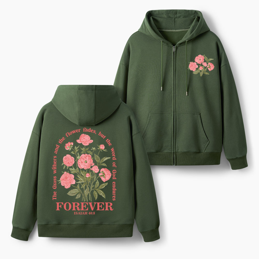 The Word Of God Endures Christian Fleece-Lined Full-Zip Hoodie