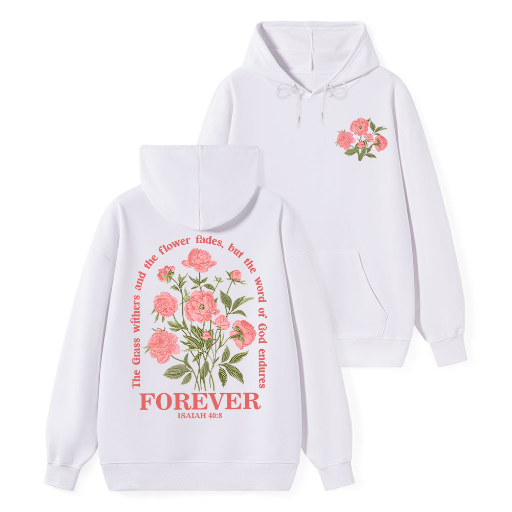 The Word Of God Endures Classic Christian Hoodie