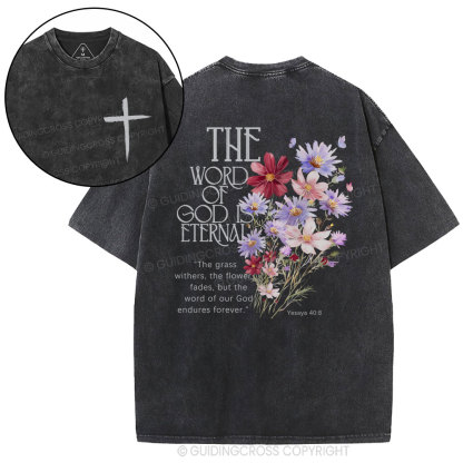 The Word Of God Is Eternal Christian Washed T-Shirt