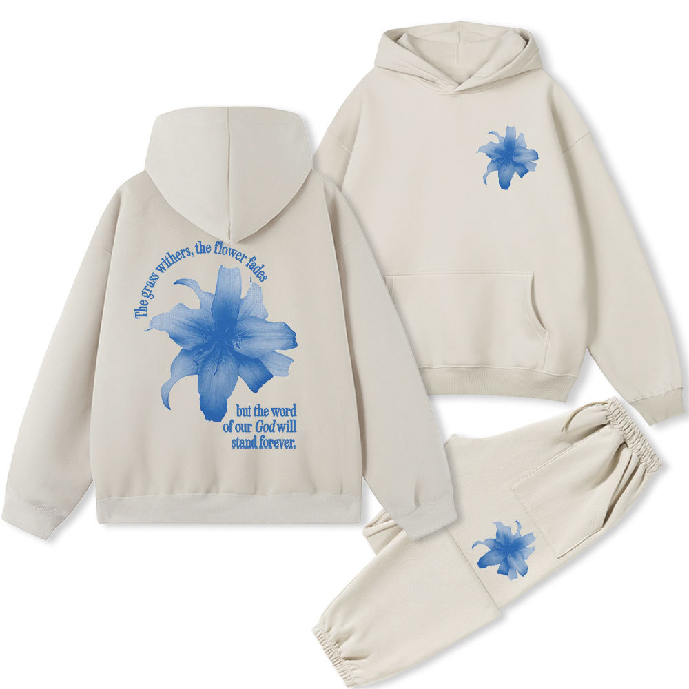 The Word Of Our God Will Stand Forever Christian Fleece Hoodie Set