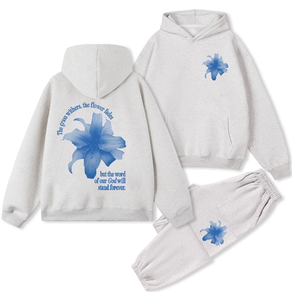 The Word Of Our God Will Stand Forever Christian Fleece Hoodie Set