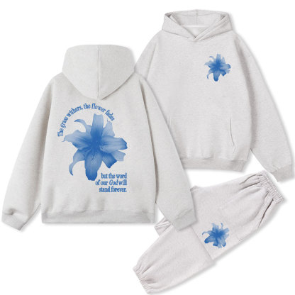 The Word Of Our God Will Stand Forever Christian Fleece Hoodie Set