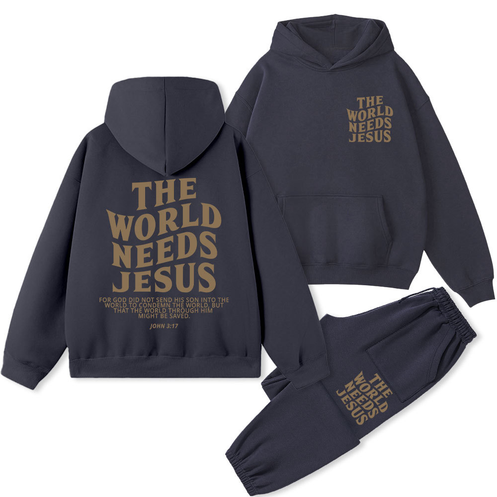 The World Needs Jesus Christian Fleece Hoodie Set