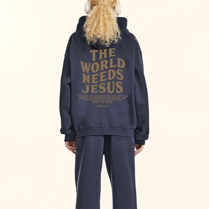 The World Needs Jesus Christian Fleece Hoodie Set