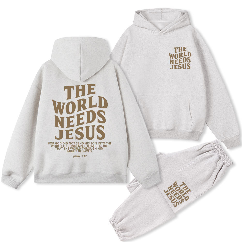The World Needs Jesus Christian Fleece Hoodie Set