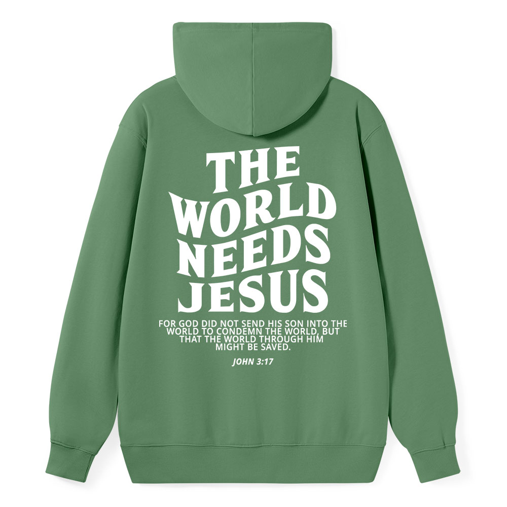 The World Needs Jesus Classic Christian Hoodie