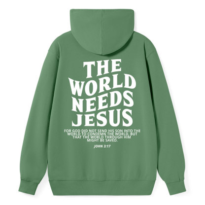 The World Needs Jesus Classic Christian Hoodie