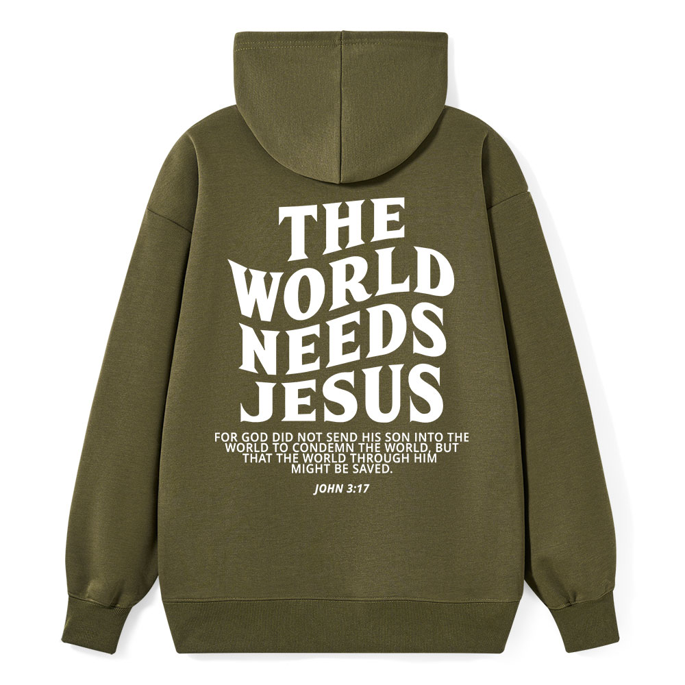 The World Needs Jesus Classic Christian Hoodie