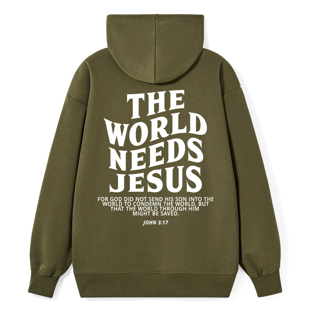The World Needs Jesus Classic Christian Hoodie