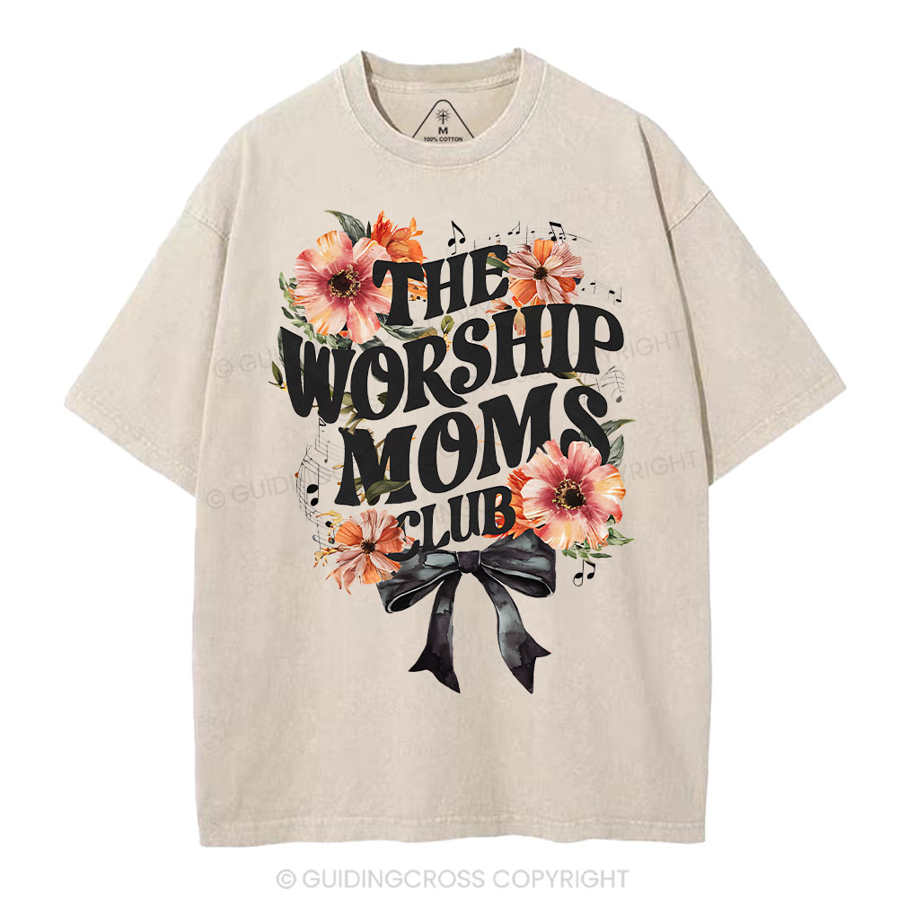 The Worship Moms Club Christian Washed T-Shirt