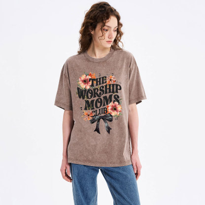 The Worship Moms Club Christian Washed T-Shirt