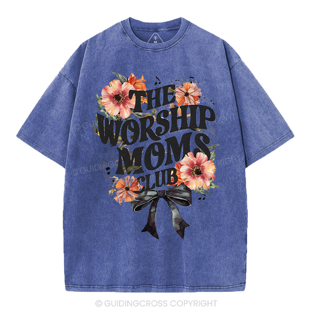 The Worship Moms Club Christian Washed T-Shirt