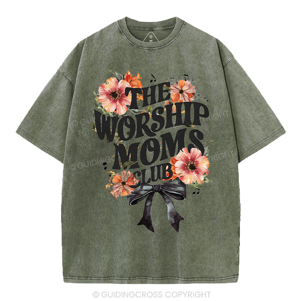 The Worship Moms Club Christian Washed T-Shirt